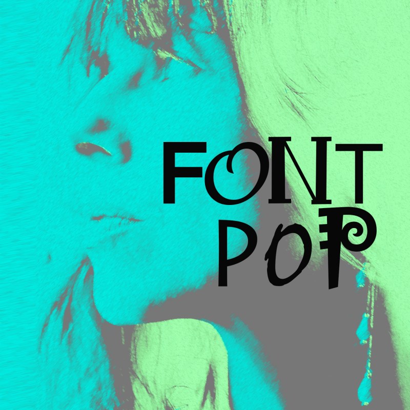 me font pop image new